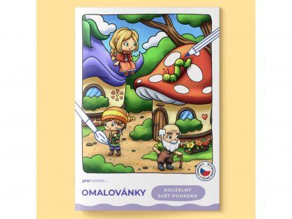 Omalovánky A5 Kouzelný svět pohádek od Pro tvoření, ilustrace Liliana Nyklová
